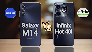 Samsung Galaxy M14 4G vs Infinix Hot 40i 4G