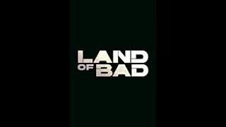 Land Of Bad | Film | Hollywood Movie Story | Robert Rabiah