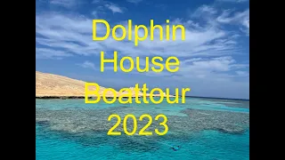 Dolphin House boattour Hurghada Egypt