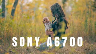 Sony A6700 Cinematic Family Video