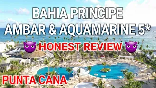 BAHIA PRINCIPE AMBAR AND AQUAMARINE 5* HONEST REVIEW, Punta Cana, Dominican Rrepublic