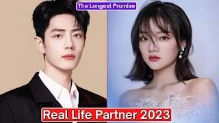 Xiao Zhan And Ren Min (The Longest Promise) Real Life Partner 2023