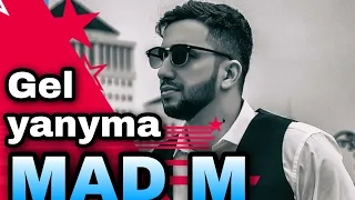 MAD M - Gel yanyma Berdi b & Mad m- Kysmat, Berdi b & Mad M-Unut aydymdaky REPR aýdyma gaýdyp geldi