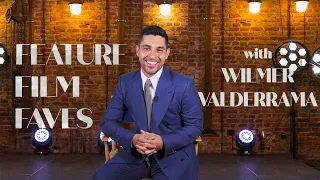 Feature Film Faves with Wilmer Valderrama