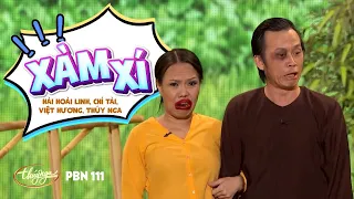 Hài Kịch "Xàm Xí" | PBN 111 | Hoài Linh, Chí Tài, Việt Hương, Thúy Nga