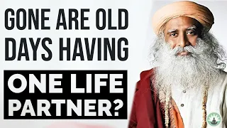 Why Only One Partner Preferred in Life? Sadhguru explains Monogamy is better than Polygamy