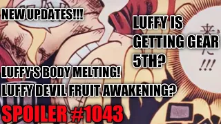 LUFFY'S MELTING!! IS THIS AWAKENING? OR GEAR 5TH? | SPOILER | UPDATE