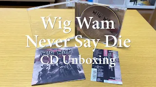 Wig Wam "Never Say Die" Japanese Edition CD Unboxing - ウィグ・ワム ネバー・セイ・ダイ 日本盤 CD  開封動画