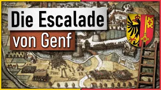 Die «Escalade de Genève» [1602] | Eine schicksalshafte Nacht ...