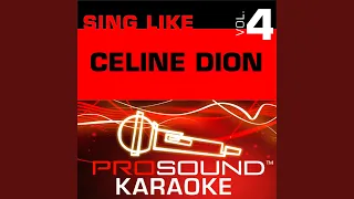 To Love You More (Karaoke Instrumental Track) (In the Style of Celine Dion)