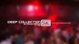 DJ Paulo Arruda - Deep House Collection 23