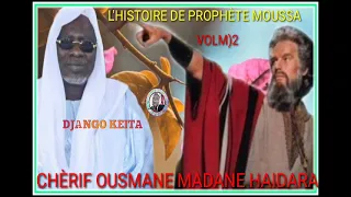HAIDARA L'HISTOIRE PROPHÈTE MOUSSA VOLM 02