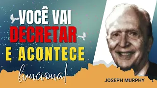 JOSEPH MURPHY - VOCÊ É O CRIADOR DO SEU DESTINO, POR ISSO SEMPRE ACREDITE EM SI MESMO