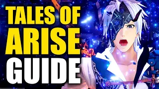 Tales of Arise Guide | Tales of Arise Tips (No Spoilers)