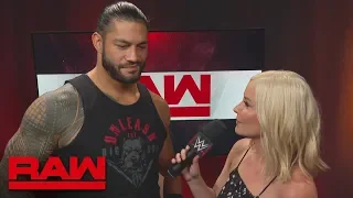 Roman Reigns on why Bobby Lashley's skills are useless in his "yard": Raw, July 9, 2018