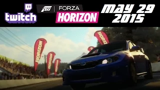 Stream Archive - Forza Horizon - 5/29/15