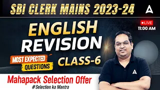 SBI Clerk 2023 | SBI Clerk Mains English Expected Questions Class-6 By Santosh Ray