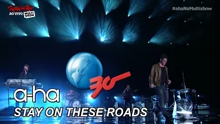 a-ha - Stay On These Roads [Rock In Rio 2015] HD