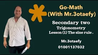 Sec 2 Trigonometry  Unit four lesson 1 The sine rule