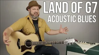 "Land of G7" Acoustic Blues Guitar Lesson