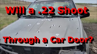 Will a 22 Shoot Through a Car Door? - .22lr vs Car Door