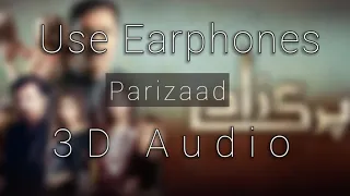 Parizaad Full OST Lyrics HUM TV | Syed Asrar Shah | 3D Audio | Use Earphones | A.R Studio