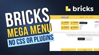 How to Make a Mega Menu with BricksBuilder - No Plugins or CSS Needed!