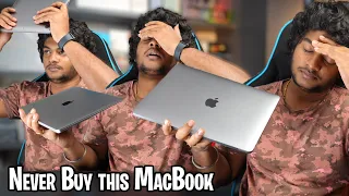 My Biggest Regret | மிகப்பெரிய தவறு!!! | Dont Buy Apple MacBook before watching this