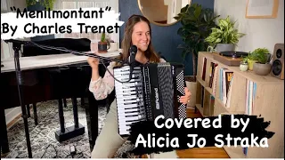 "Menilmontant" by Charles Trenet, covered by Alicia Jo Straka