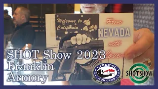 SHOT Show 2023 - Franklin Armory