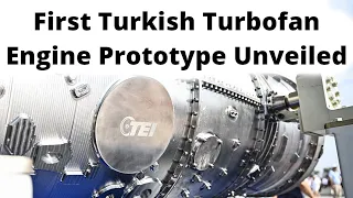 First Turkish Turbofan Engine Prototype Unveiled