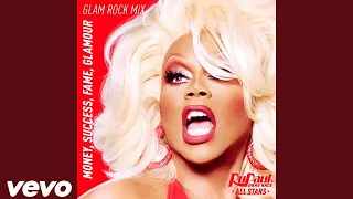 Money, Success, Fame, Glamour (Rock Mix) [From "Rupaul's Drag Race All Stars" Season 8]