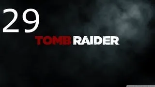 ➜ Tomb Raider 2013 Walkthrough - Part 29: Base Archives [Hard]