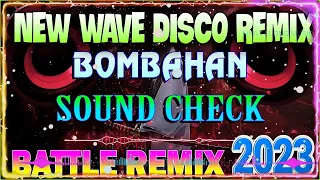 NONSTOP DISCO BATTLE REMIX 2023 || BASAGAN MOBILE REMIX ✨SOUND CHECK BATTLE OF THE SOUND