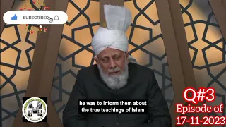 this week with huzoor question No:3  (17-11-2023)