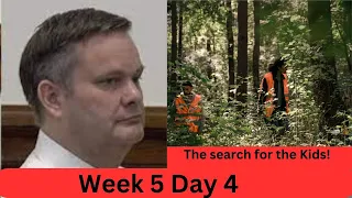 Chad Daybell Trial-Week 5 Day 4-The Search for the Kids!