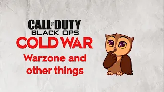 Аналіз Warzone та інші елементи Black Ops Cold War / Частина 5