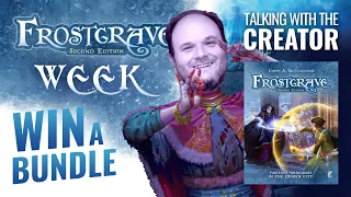 Discover Frostgrave 2nd Edition With Creator Joseph A. McCullough #FrostgraveWeekOTT