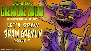 Dada Hyena's Creature Show: Let's Draw Brain Gremlin!