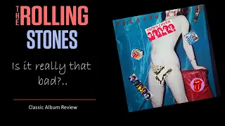 The Rolling Stones: 'Undercover' | Is it Really that Bad?