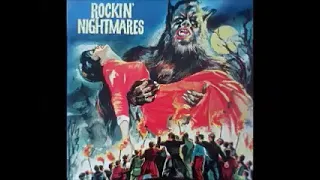 Various – Rockin' Nightmares : 50's 60's Halloween Rockabilly Scary Rock & Roll Novelty Garage Rock