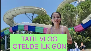 Tatil Vlog 1 Otelde İlk Gün. Ecrin Su Çoban