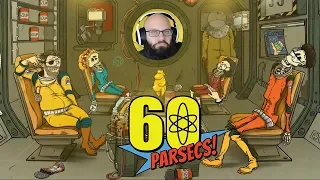 Earthquaaaaake!  60 Parsecs! Full Playthrough!