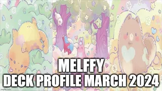 MELFFY DECK PROFILE (MARCH 2024) YUGIOH!