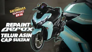 SAYEMBARA EP.16 "ALL NEW AEROX TELUR ASIN CAP SULTAN" | SAPPORO ULTIMATE