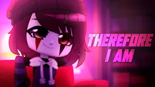 therefore I am || gacha club || animation meme || live2d × after effects || by koobie