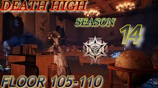 Lifeafter - Death High Season 14 | Floor 105-110 Speed run
