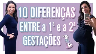 Mãe-Estar Gestante | 10 DIFERENÇAS ENTRE 1a E A 2a GESTAÇÕES