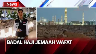32.000 Calon Jemaah Haji Indonesia Tiba di Madinah, Tiga Diantaranya Wafat - iNews Pagi 17/05