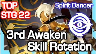 Spirit Dancer  3rd Awaken STG 22 Skill Rotation / Dragon Nest China